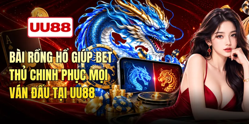 Bài Rồng Hổ