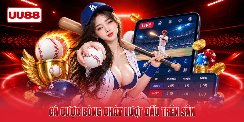 Cá cược bóng chày lượt đấu trên sân