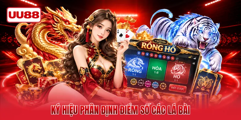 Ký hiệu phân định điểm số các lá bài