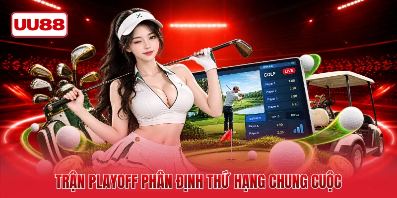 Trận playoff phân định thứ hạng chung cuộc