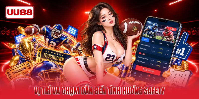 Vị trí va chạm dẫn đến tình huống Safety 