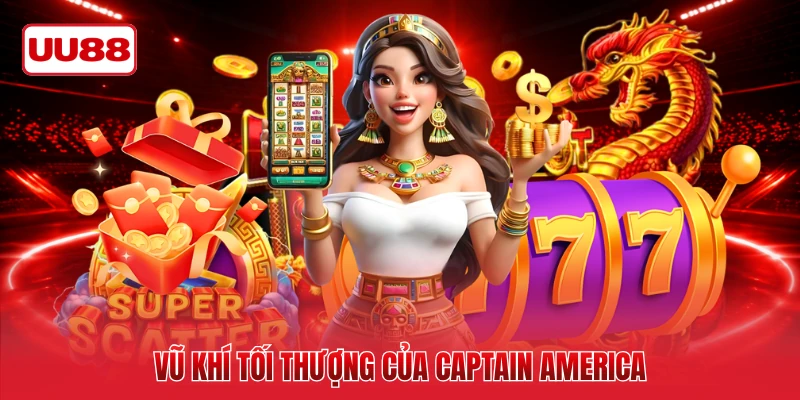 Vũ khí tối thượng của Captain America